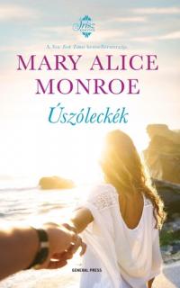 Mary Alice Monroe: Úszóleckék